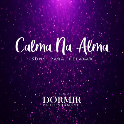 Calma Na Alma