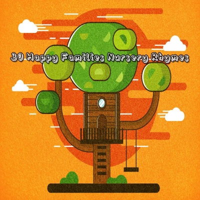 30 Happy Families Nursery Rhymes