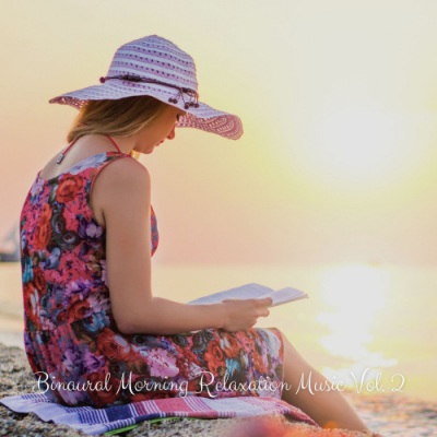 Binaural Morning Relaxation Music Vol. 2