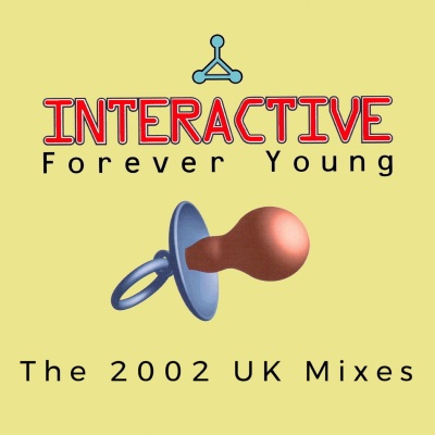 Forever Young (The 2002 Uk Mixes)