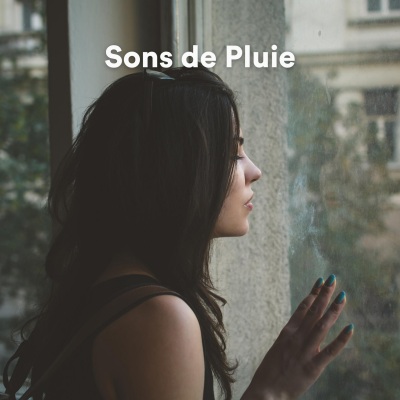Sons de Pluie (Sons de la pluie pour relaxation)