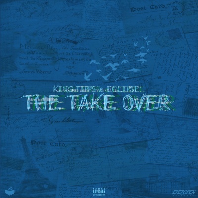 The Take Over (Explicit)