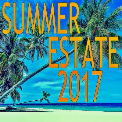 Summer Estate 2017