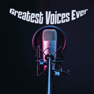 Greatest Voices Ever