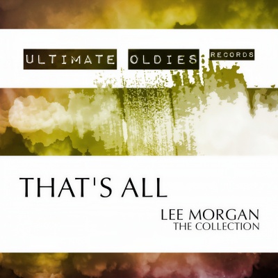 Ultimate Oldies: That's All (The Collection)