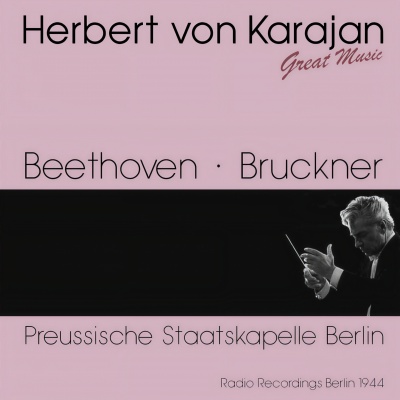 Ludwig van Beethoven & Anton Bruckner: Symphonie No. 3 & Symphonie No. 8