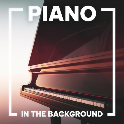 Piano In The Background