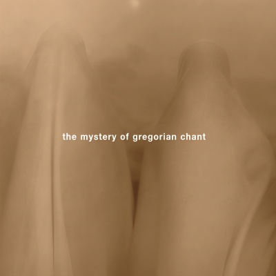 The Mystery Of Gregorian Chant