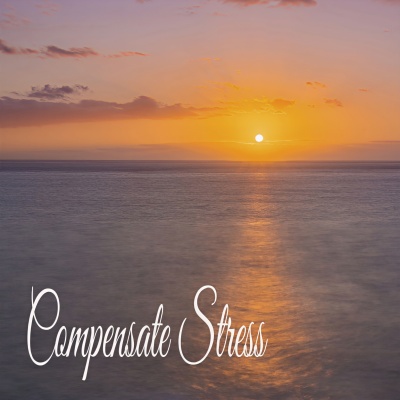 Compensate Stress