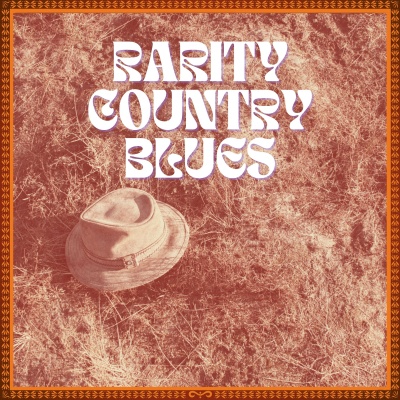 Rarity Country Blues