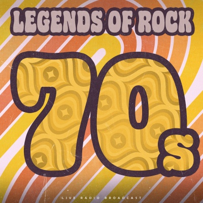 Legends of Rock - 70's (Live)