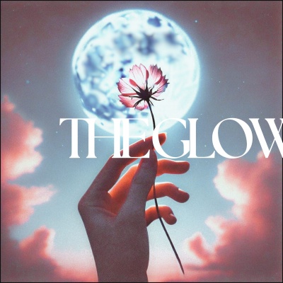 The Glow (Soft Launch Feelings)