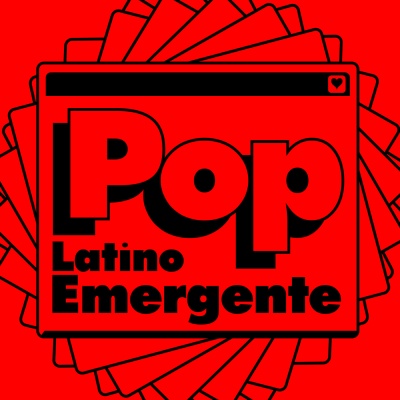 Pop Latino Emergente (Explicit)