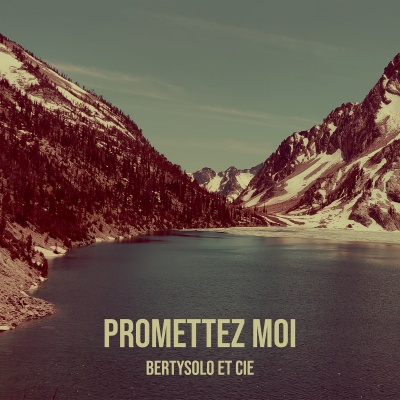 Promettez moi