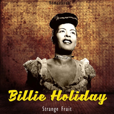 Strange Fruit (Remastered)