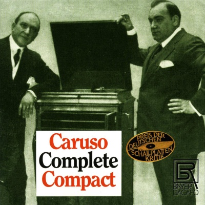 Enrico Caruso - Caruso Complete Compact