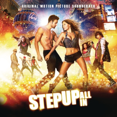 Step Up: All In(Original Motion Picture Soundtrack)
