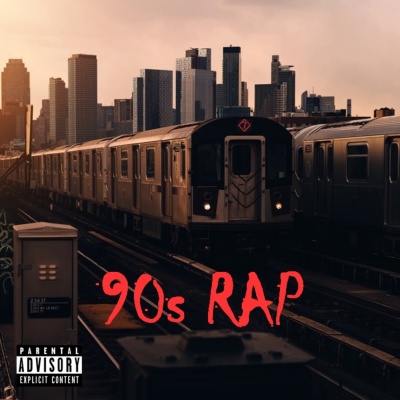 90s Rap (Explicit)