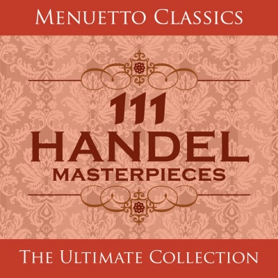 111 Handel Masterpieces